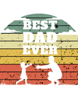 Best Dad Ever Daughter - Fathers Day