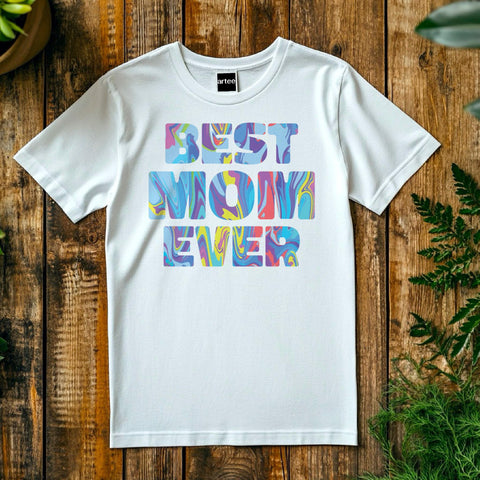 Best Mom Ever T-shirt, Mother's Day Gift