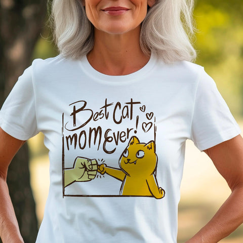 Best Cat Mom Ever T-Shirt, Cat Lover Gift
