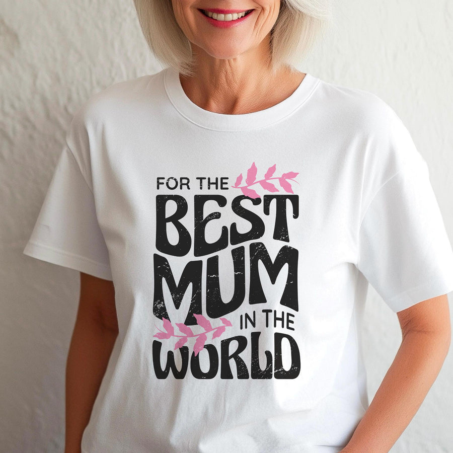 World's Best Mum T-Shirt, Soft Cotton Mother's Day Gift