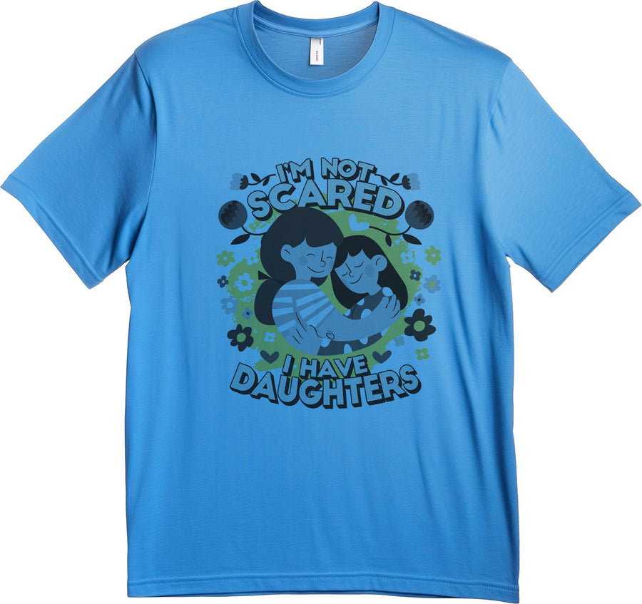 You Cant Scare Me, I have Two Daughters, Mothers Day T-shirt, Mothers Day T-shirt, Cute Mothers Day shirt, Mothers Day s