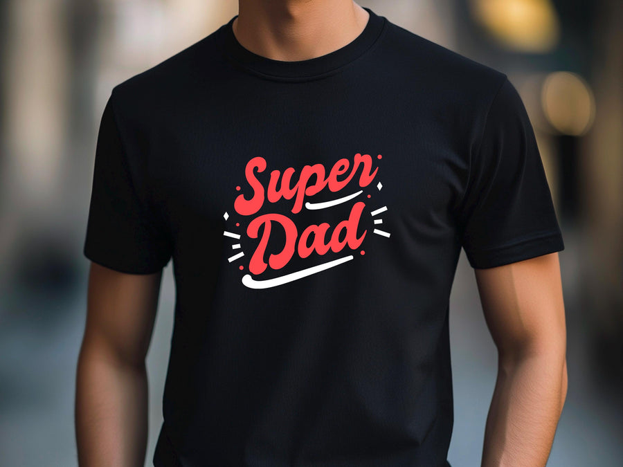 Super Dad T-Shirt, Gift for Father, Everyday Hero