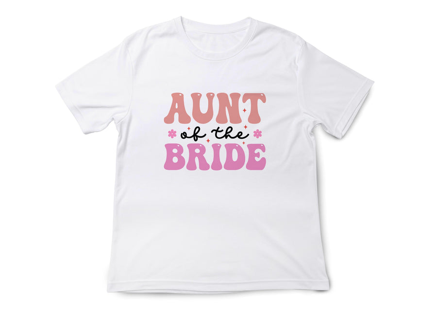 Aunt of the Bride Shirt ā Wedding T-Shirt ā Bridal Party Gift for Aunt ā Wedding Day Tee