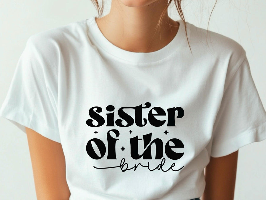 Sister of the Bride T-Shirt – Bridal Party Wedding Tee