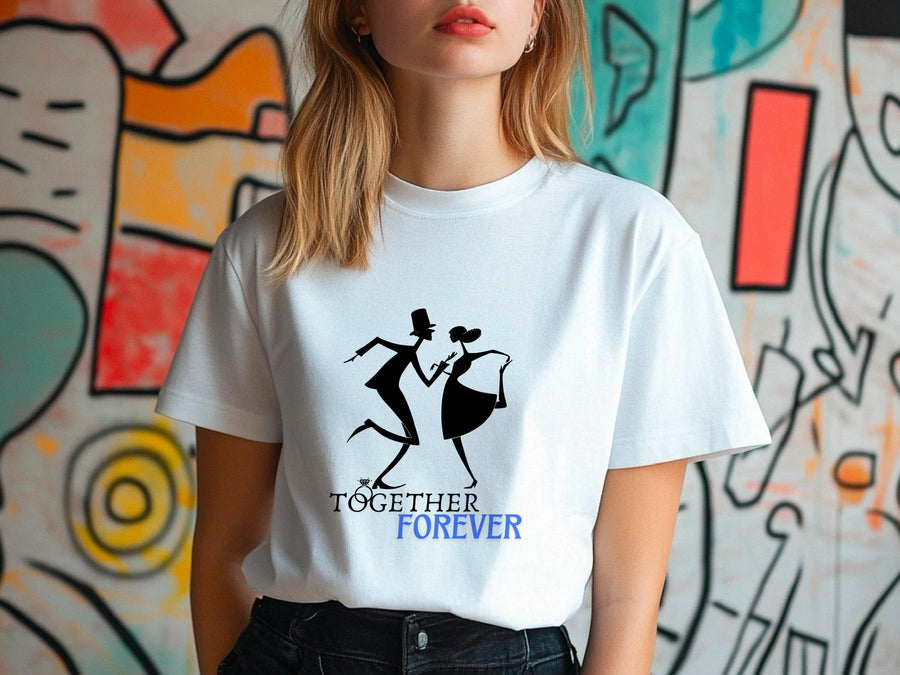 Together Forever T-Shirt – Wedding Anniversary Gift – Couple Matching Tee – Romantic Gift for Him & Her – Love Quote Shi