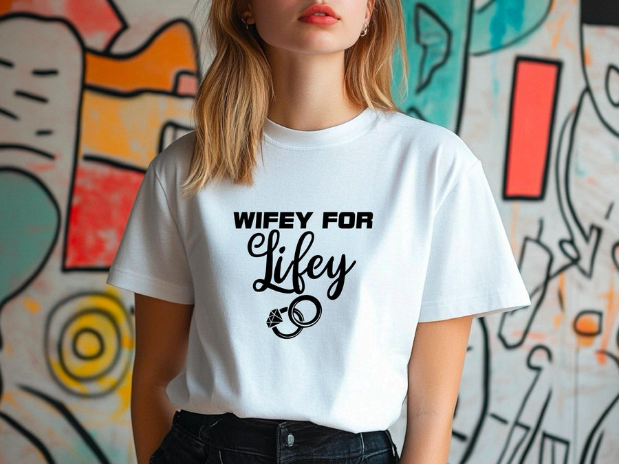 Wifey for Lifey T-Shirt – Cute Wedding Shirt with Rings – Bride Gift – Bachelorette Party Tee – Just Married Shirt for H