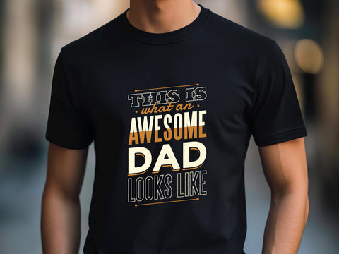 Dad T-Shirt - Funny Father's Day Gift for Men