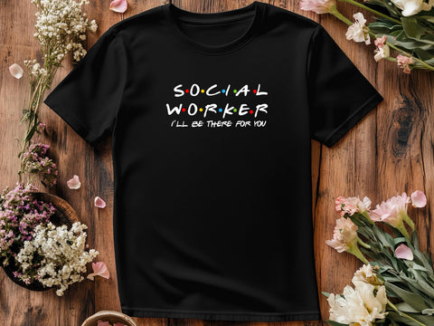 National Certified Nurses Day Gift Shirt, Funny Nurse Tee “I’ll Be There for You”, Unisex Healthcare T-Shirt S–3XL, Free Shipping