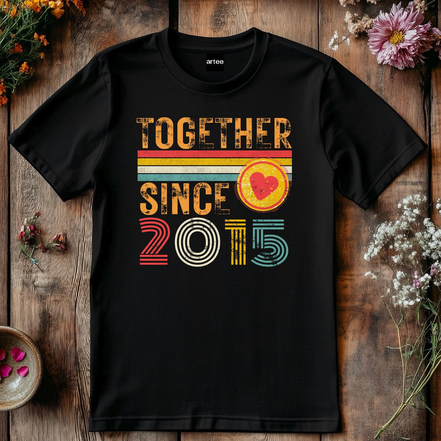 Together Since 2015 Heart T-Shirt – Matching Couple Shirt – Anniversary Gift for Him and Her – Husband Wife Unisex Love