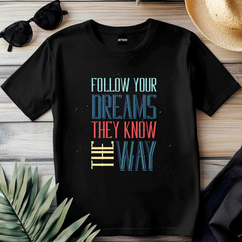 Follow Your Dreams T-Shirt – Vintage Inspirational Quote, Unisex Fit