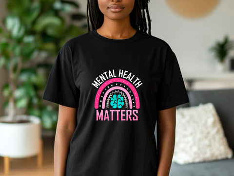 Mental Health Matters T-Shirt, Positive Quote Graphic Tee