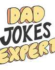 Dad Jokes Expert - Fathers Day