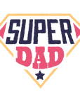 Fathers Day Superman Super Dad