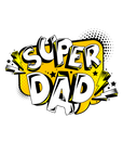 Super Dad - Fathers Day