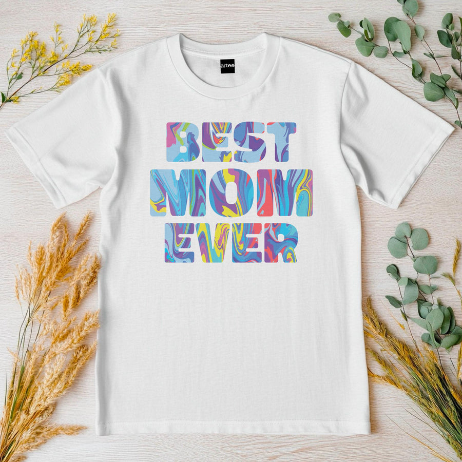 Best Mom Ever T-shirt, Mother's Day Gift