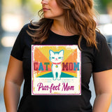 Cat Mom T-Shirt – Purrfect Funny Cat Lover Gift