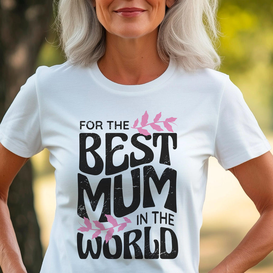 World's Best Mum T-Shirt, Soft Cotton Mother's Day Gift