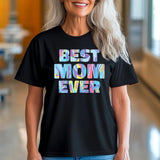 Best Mom Ever T-shirt, Mother's Day Gift