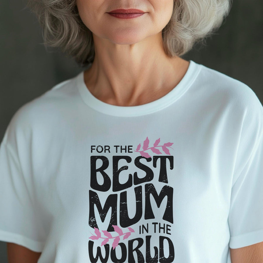 World's Best Mum T-Shirt, Soft Cotton Mother's Day Gift