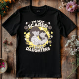 You Cant Scare Me, I have Two Daughters, Mothers Day T-shirt, Mothers Day T-shirt, Cute Mothers Day shirt, Mothers Day s
