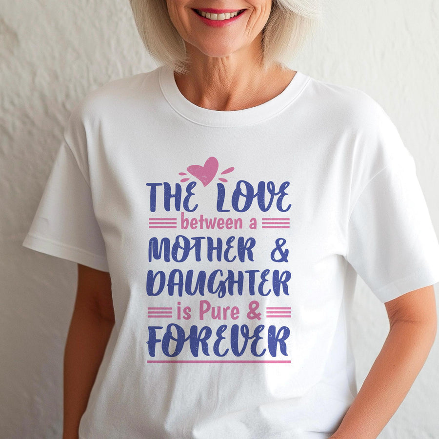 Mother Daughter Love T-Shirt, Mothers Day Gift