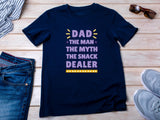 Fathers Day Dad T-Shirt – The Man The Myth Funny Dad Gift