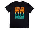 Chess Dad Just Like a Normal Dad But 3 Moves Ahead Shirt, Chess Lover Gift, Funny Dad T-Shirt, Chess Enthusiast Tee