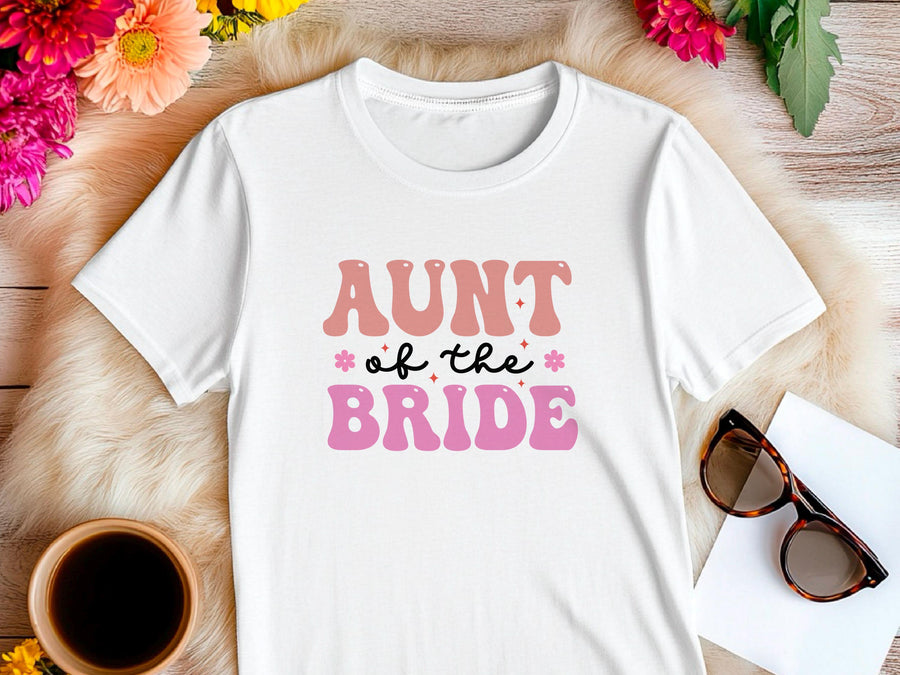 Aunt of the Bride Shirt – Wedding T-Shirt – Bridal Party Gift for Aunt – Wedding Day Tee