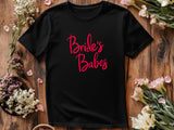 Bride’s Babes Shirt – Bridesmaid Wedding T-Shirt – Bachelorette Party Matching Tee – Bridal Party Gift – Team Bride Shir