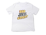 Dad Jokes Expert T-Shirt – Funny Fathers Day Gift – Pun Joke Dad Shirt – Cool Gift for Him – Dad Humor Tee – Father’s Da