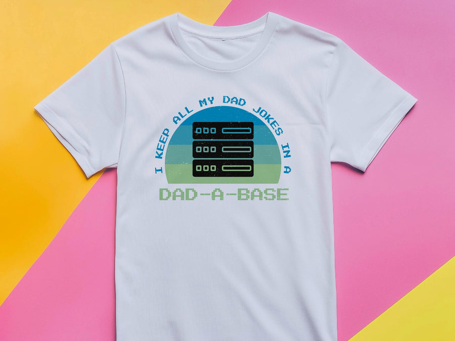 Dad-A-Base Dad Jokes T-Shirt | Funny Programmer Dad Shirt | Geek Dad Tee | Father’s Day Gift for Him | Database Coding J