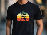 Dad Ever T-Shirt – Daughter Approved Father's Day Gift