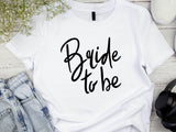 Bride to Be Shirt with Handwriting Font – Wedding T-Shirt – Bachelorette Party Tee – Bridal Shower Gift – Future Mrs Eng
