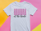 Grandma of the Bride T-Shirt – Wedding Party Shirt for Grandmother – Bridal Family Matching Tee – Gift from Bride – Wedd
