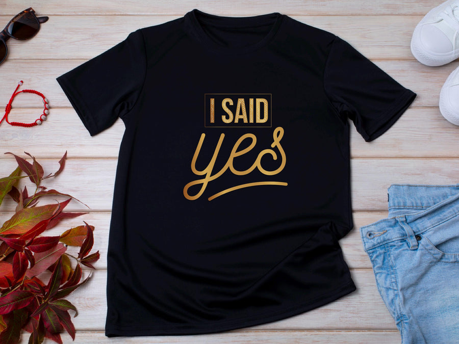 I Said Yes Gold Shirt – Engagement T-Shirt – Bride to Be Tee – Just Engaged Gift – Wedding Planning Shirt – Gold Foil Lo