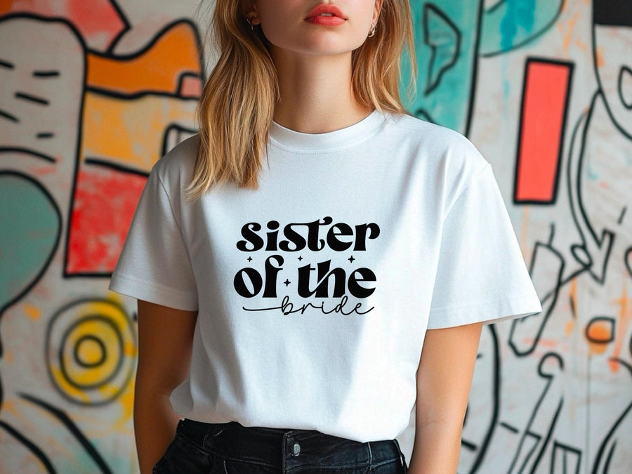 Sister of the Bride T-Shirt – Bridal Party Wedding Tee