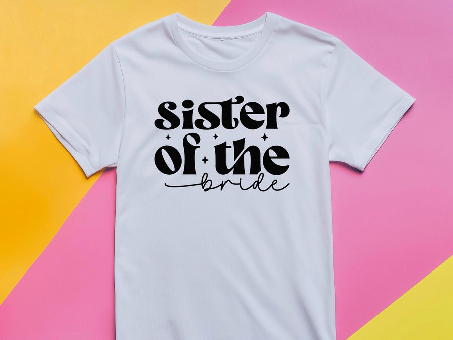Sister of the Bride T-Shirt – Bridal Party Wedding Tee