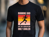 Running Dad Marathon Runner T-Shirt, Father's Day Gift