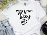 Wifey for Lifey T-Shirt – Cute Wedding Shirt with Rings – Bride Gift – Bachelorette Party Tee – Just Married Shirt for H