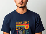 Together Since 1945 T-Shirt – Custom Anniversary Gift for Couple – Husband Wife Matching Shirt – Personalized Newlywed T