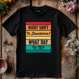Funny Night Shift Nurse T-Shirt – Healthcare Hero Tee