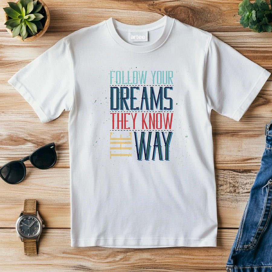 Follow Your Dreams T-Shirt – Vintage Inspirational Quote, Unisex Fit