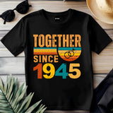 Together Since 1945 Shirt – Custom Anniversary T-Shirt – Husband Wife Matching Tee – Vintage Style Couple Gift – Est 194