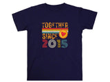 Together Since 2015 Heart T-Shirt – Matching Couple Shirt – Anniversary Gift for Him and Her – Husband Wife Unisex Love 