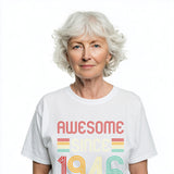 Awesome Since 1946 T-Shirt | Vintage Birthday Gift for Men and Women
