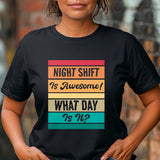 Funny Night Shift Nurse T-Shirt – Healthcare Hero Tee