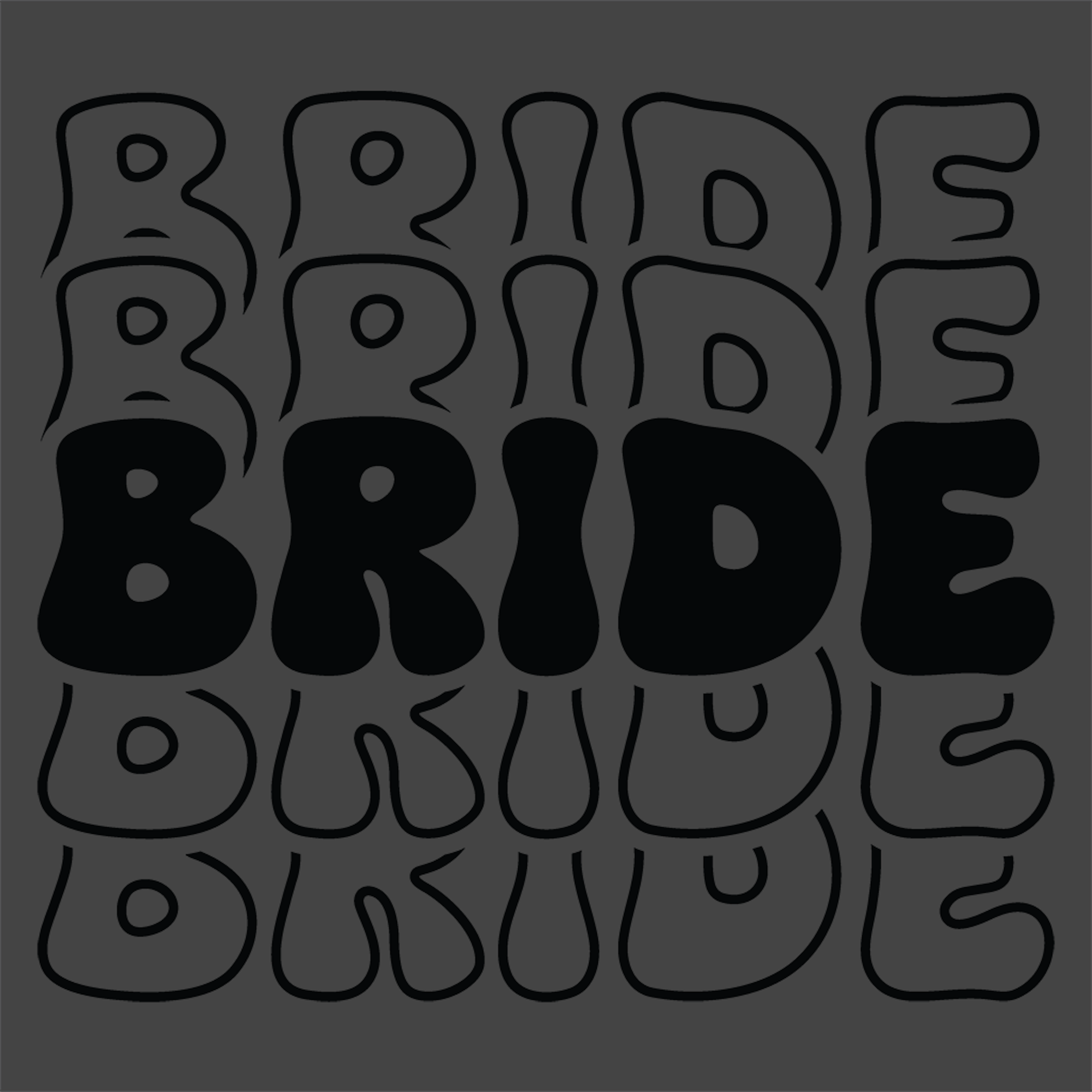 Bride Bride Bride - Wedding