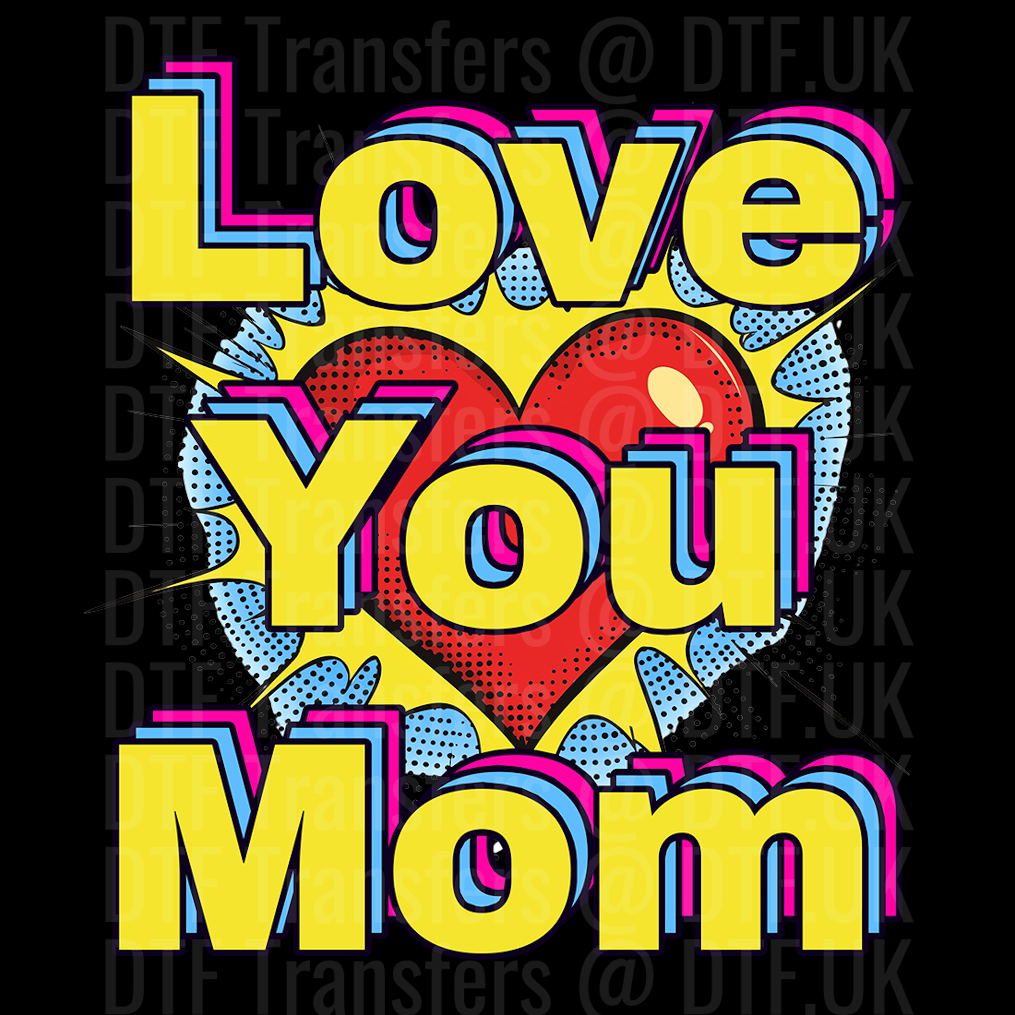 Pop art love you mom
