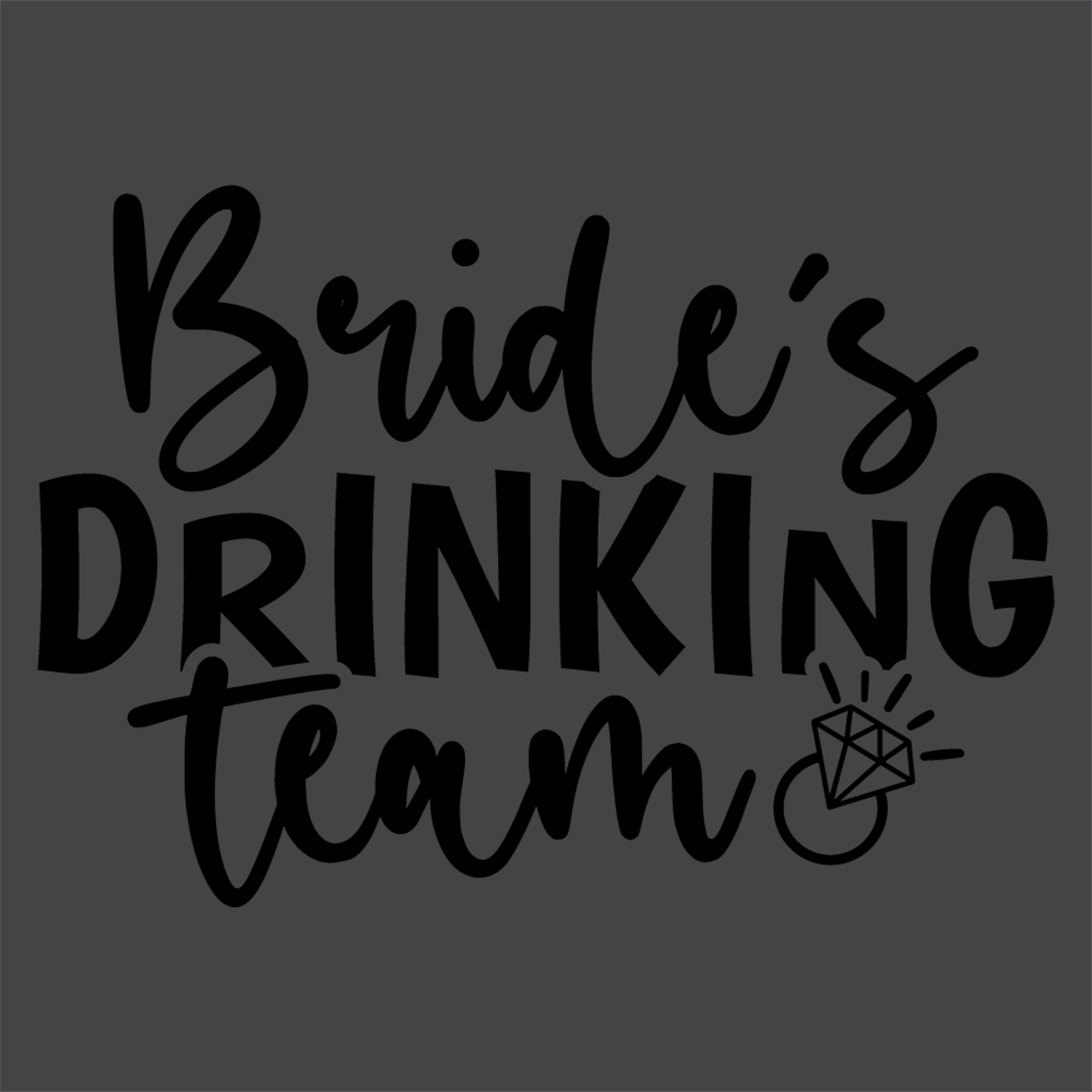 Brides Drinking Team - Wedding